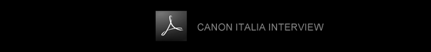 Canon Italia Interview